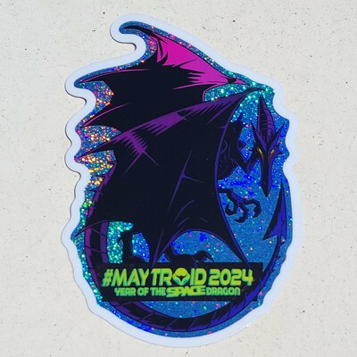 #Maytroid 2024 Glitter Sticker