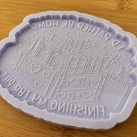 4" I'd Rather be Home Silicone Mold - Thumbnail 1