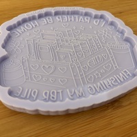 4" I'd Rather be Home Silicone Mold - Thumbnail 2