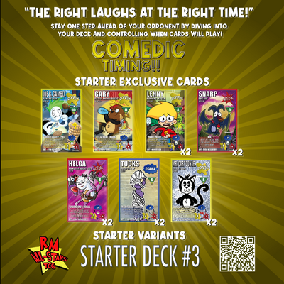 Starter deck #3 - comedic timing - rm allstars tcg