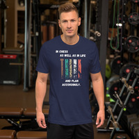Think and Plan Accordingly (Chess and Life) Unisex t-shirt - Thumbnail 1