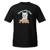 Have a Mice Day Short-Sleeve Unisex T-Shirt Cute Kitty Cat Mouse Kitten Pun Tee - Thumbnail 1