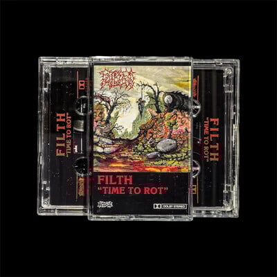 Filth - time to rot (tape)
