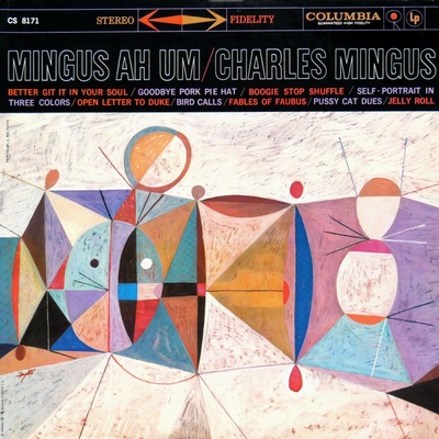 [10/17] Charles Mingus - Mingus Ah Um
