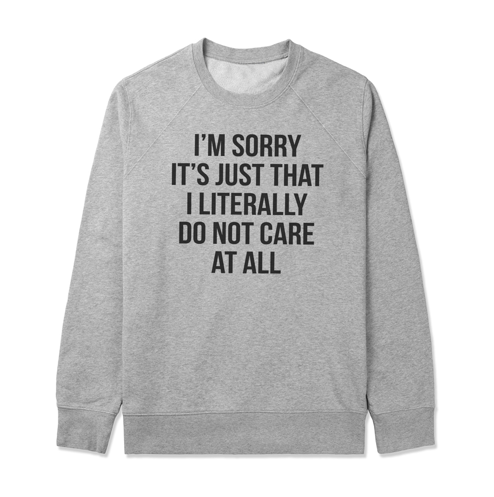 I'm sorry it's just that I literally do not care at all Gray/White