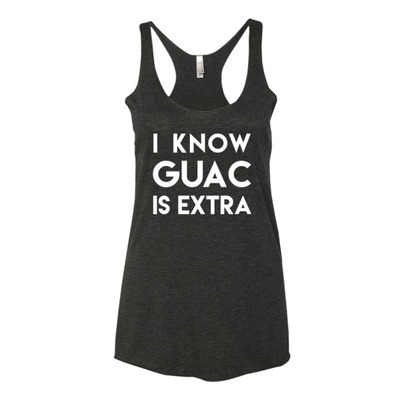 Guac is extra women's tank top