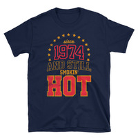 Born in 1974 Unisex T-Shirt - Thumbnail 2