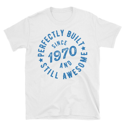 Born in 1970 unisex t-shirt