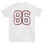 Number Eighty Six 86 Unisex T-Shirt-1