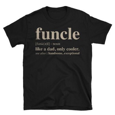 Funcle unisex t-shirt